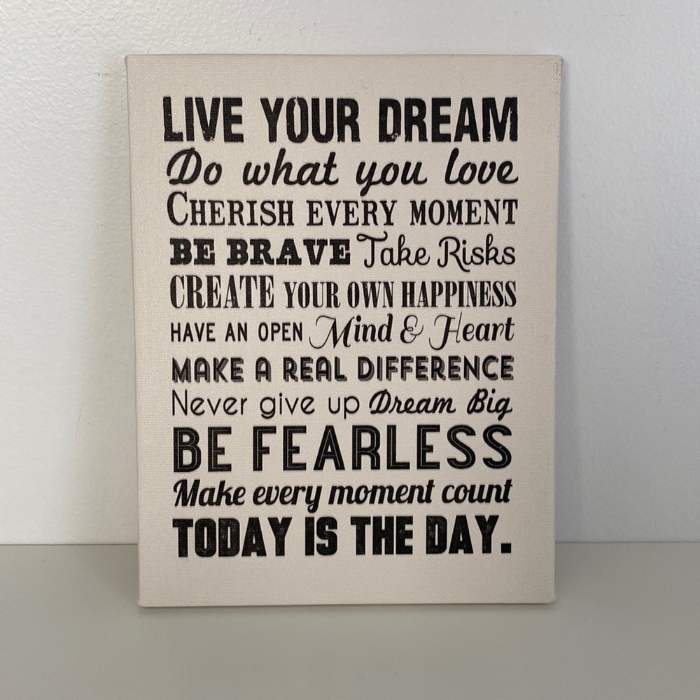 Inspirational quote sign